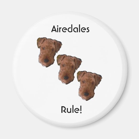 Airedales Regel! Magneet (Voorkant)