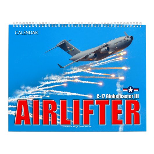 AIRLIFTER - C-17 Globemaster III Kalender (Hoes)