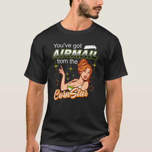 Airmail Toss als een Boss Cornstar T-shirt (Voorkant)