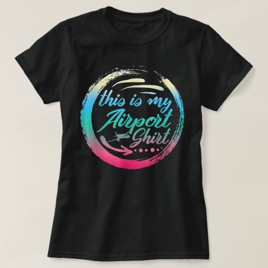 Airplane Lover Traveler Airport Vacation Out Of To T-shirt (Design voorkant)