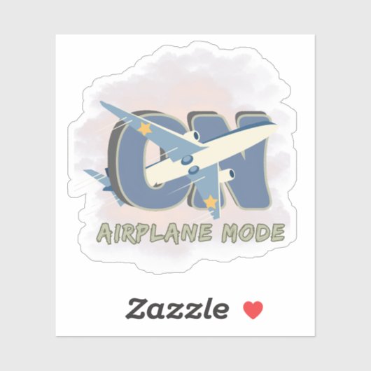 Airplane Mode ON– Funny Travel & Do Not Disturb Sticker (Vel)