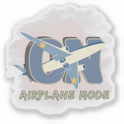Airplane Mode ON– Funny Travel & Do Not Disturb Sticker (Voorkant)