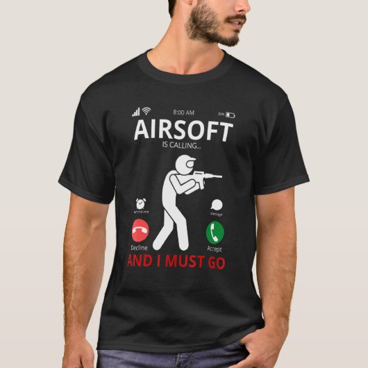 Airsoft belt en ik moet gaan t-shirt (Voorkant)