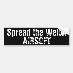 Airsoft "Spread the Welts" Bumpersticker
