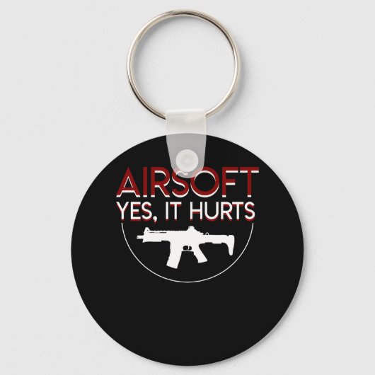 Airsoft Yes it Hurt Funny Airsoft Player Sleutelhanger (Voorkant)