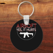 Airsoft Yes it Hurt Funny Airsoft Player Sleutelhanger (Voorkant)