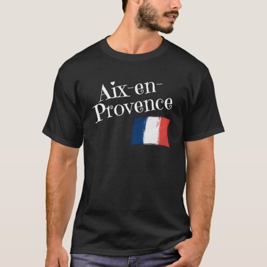 Aix en Provence Franse vlag Franse stad van Aix En T-shirt (Voorkant)