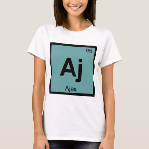 Aj - Ajax Grieks Scheikunde Periodiek Systeem Symb T-shirt