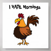 AK- I HATE Mornings Rooster Poster (Voorkant)