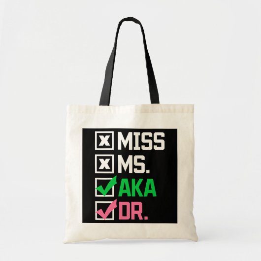 AKA Doctor Medical Worker Appreciation Afstuderen Tote Bag (Voorkant)