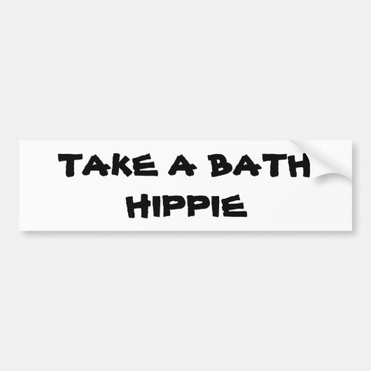 AKE a bATH hIPPIE Bumpersticker (Voorkant)