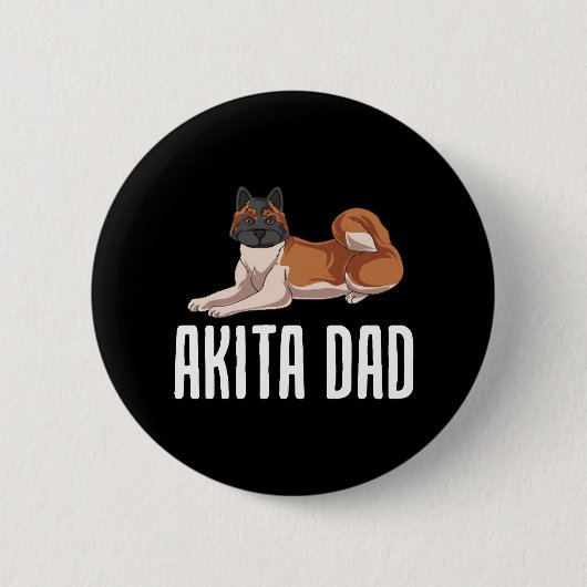 Akita Dad Ronde Button 5,7 Cm (Voorkant)