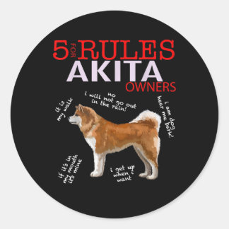 Akita Dog | 5 Regels Akita Dog Eigenaar Ronde Sticker