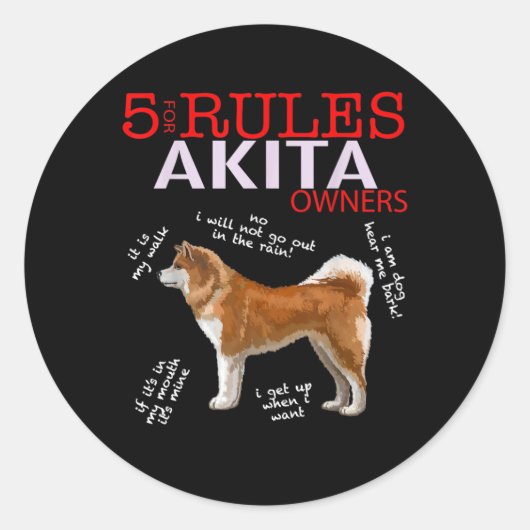 Akita Dog | 5 Regels Akita Dog Eigenaar Ronde Sticker (Voorkant)