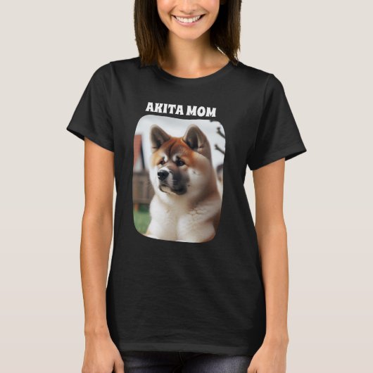 Akita Mom Custom Dog Photo Gift voor Dog Mom T-shirt (Voorkant)