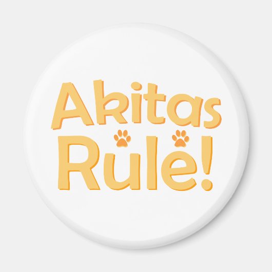 Akitas Rule! Magneet (Voorkant)