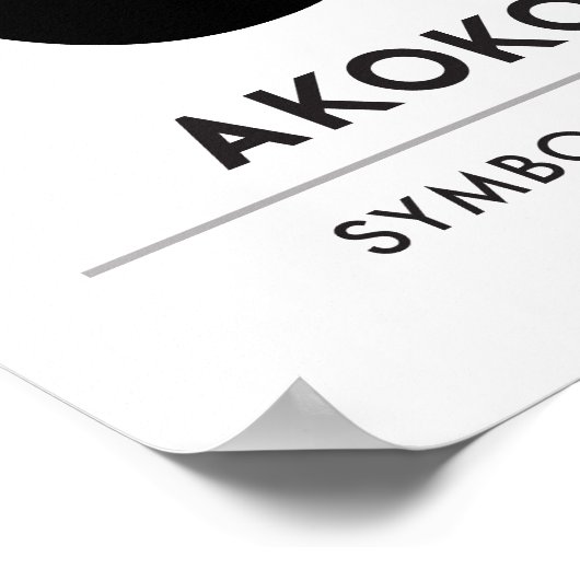 AKOKO NAN | symbool van de verzorging en de discip Poster (Hoek)