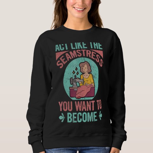 Akte als de Seamstress die je wilt worden Trui (Voorkant)