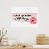 Akte van Kindness Quote Poster (Keuken)