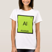 Al - Alcoholic Chemistry Element Symbol Funny T-shirt (Voorkant)