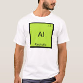 Al - Alcoholische Scheikunde Element Symbool Grapp T-shirt (Voorkant)