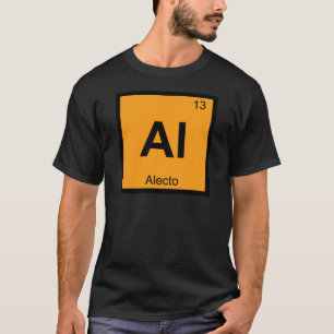 Al - Alecto Erinnyes Scheikunde Periodiek Systeem T-shirt