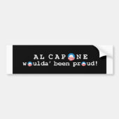Al Capone's trots Bumpersticker (Voorkant)