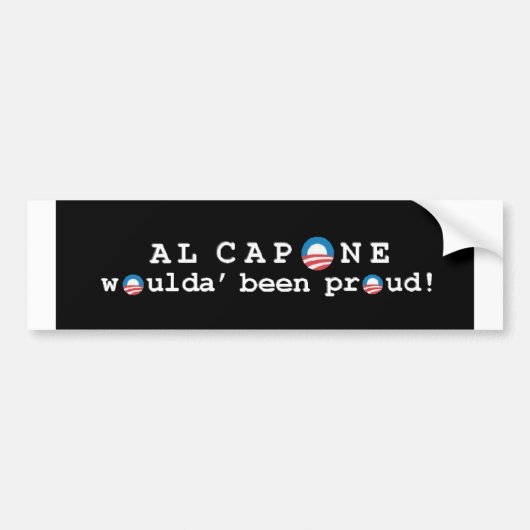 Al Capone's trots Bumpersticker (Voorkant)