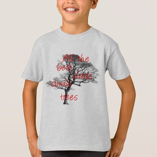 Al de beste kussens klimmen bomen, arborist t-shirt (Voorkant)