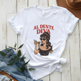 Al Dente Diva Retro Italiaans Pop Star Shirt