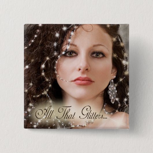 Al die glitters... vierkante button 5,1 cm (Voorkant)