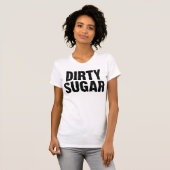 Al die smerige dames. t-shirt (Voorkant volledig)