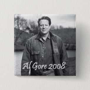 Al Gore Button 2008