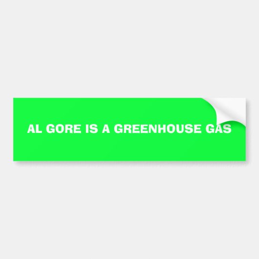 AL GORE IS EEN BROEIKASGAS BUMPERSTICKER (Voorkant)