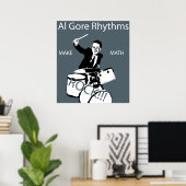 Al Gore Rhythms Poster (Thuiskantoor)