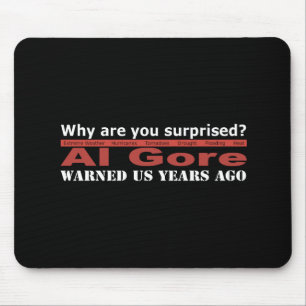 Al Gore waarschuwde ons Muismat