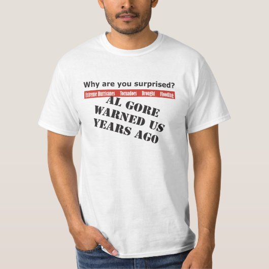 Al Gore waarschuwde ons T-shirt (Voorkant)