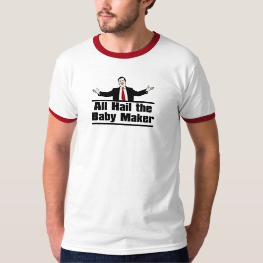Al hail de Baby T-shirt (Voorkant)