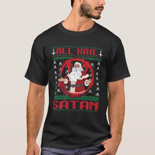 Al Hail Satan Gift 666 Satanic Santa Occult Ugly T-shirt (Voorkant)