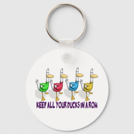 al je eenden in een rij houden sleutelhanger (Voorkant)
