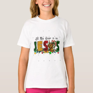 : Al mijn hoop is op Jezus T-shirt