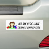 Al Mijn Kinderen HebbenDriehoekige Oren Bumpersticker (Op auto)