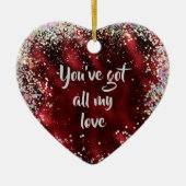 Al mijn liefde bevestiging herinnering keramisch ornament (Voorkant)