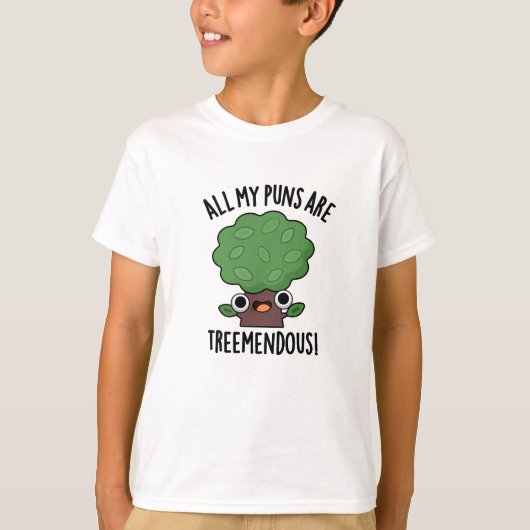 Al mijn puns zijn boomenorme grappige boomwoordspe t-shirt (Voorkant)