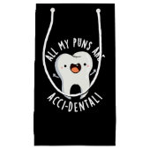 Al mijn puns zijn toevallige tandpunch donker BG Klein Cadeauzakje (Voorkant)