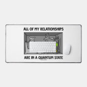 Al mijn Relaties bevinden zich in een kwantumstaat Bureaumat (Keyboard & Muis)