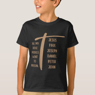 Al Mijn Rolmodellen Gingen Naar De Gevangenis - Je T-shirt
