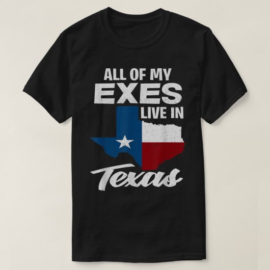 Al mijn spullen leven in Texas - grappige texaan T-shirt (Design voorkant)