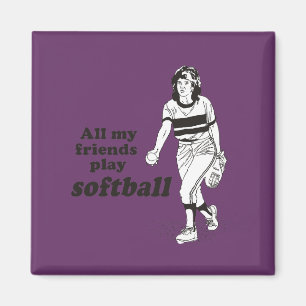 Al mijn vrienden spelen softball magneet