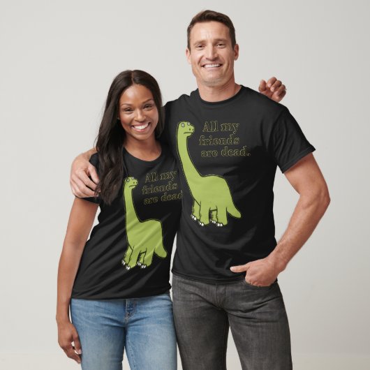 Al mijn vrienden zijn dode dinosaurus Essential T- T-shirt (Unisex)